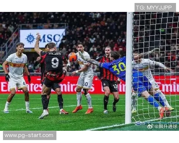 意甲精彩对决切尔西大胜AC米兰绝杀瞬间引爆全场回顾十大经典进球